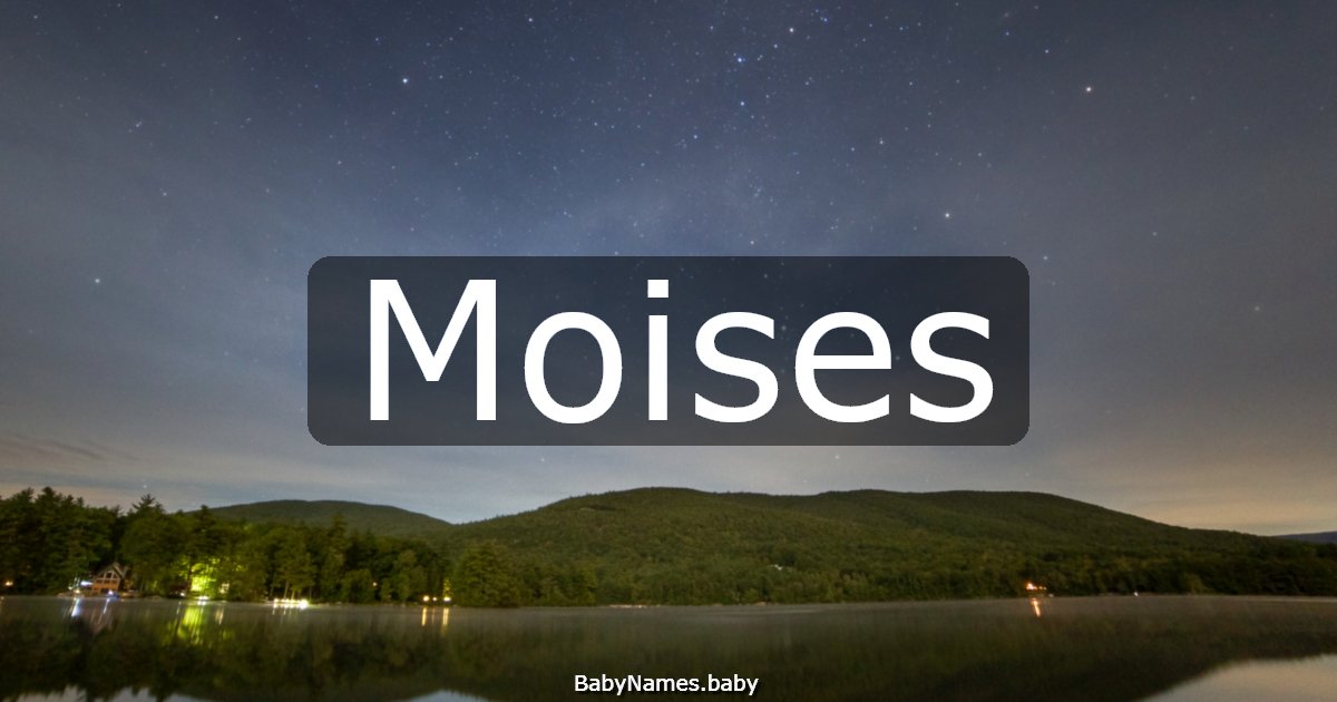 Moises