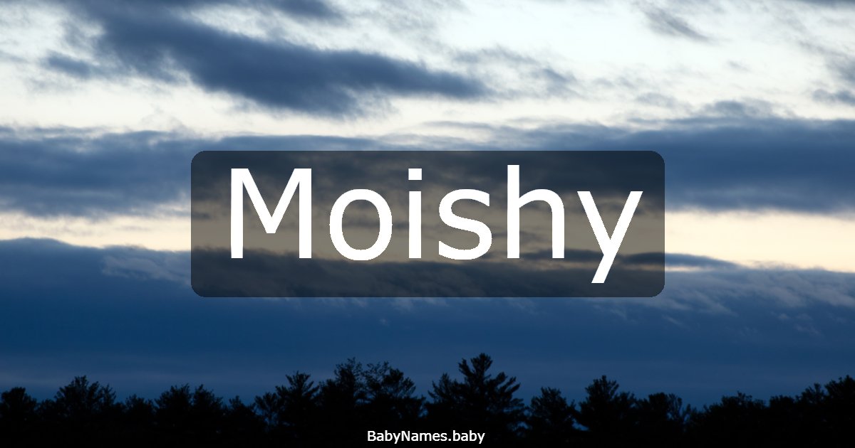 Moishy