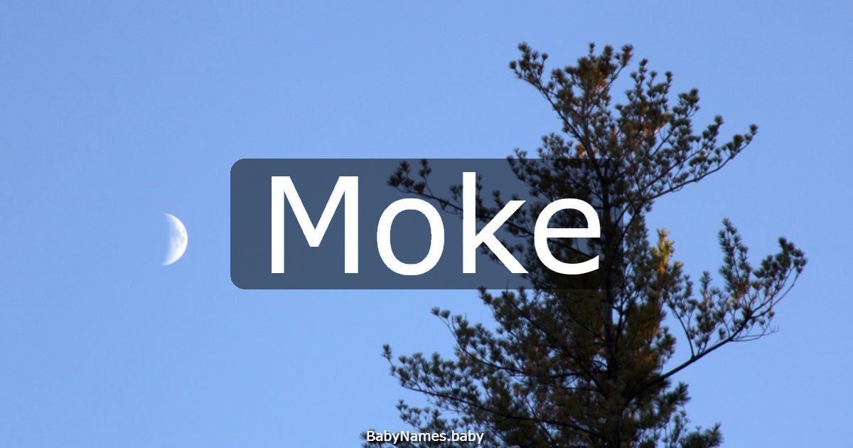 Moke