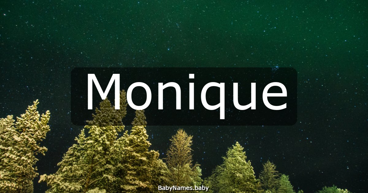 Monique