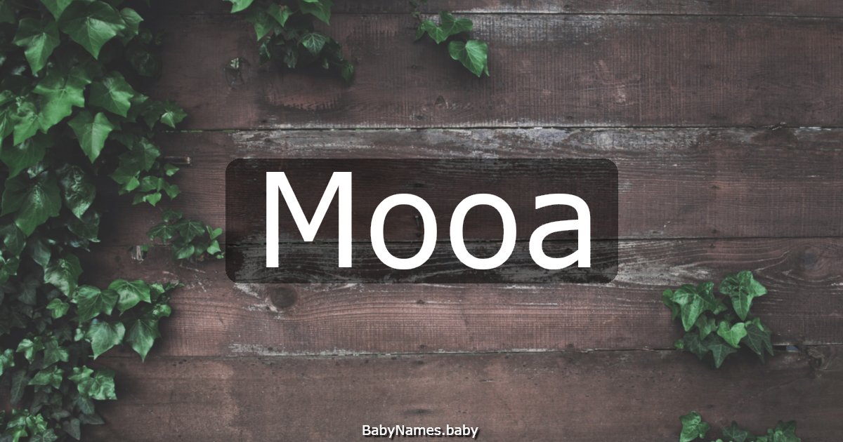 Mooa