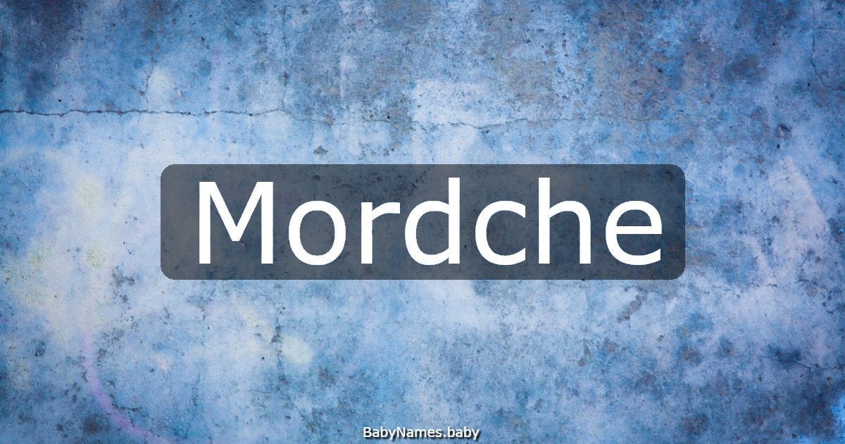 Mordche