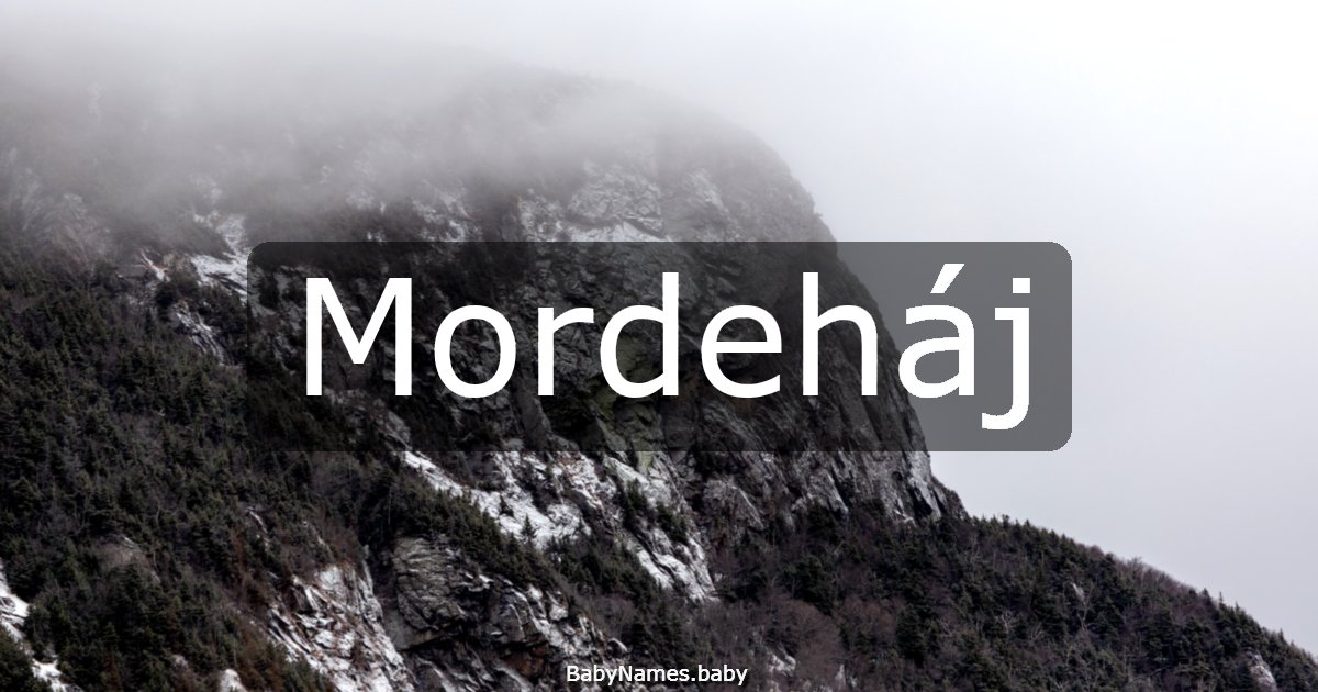 Mordeháj