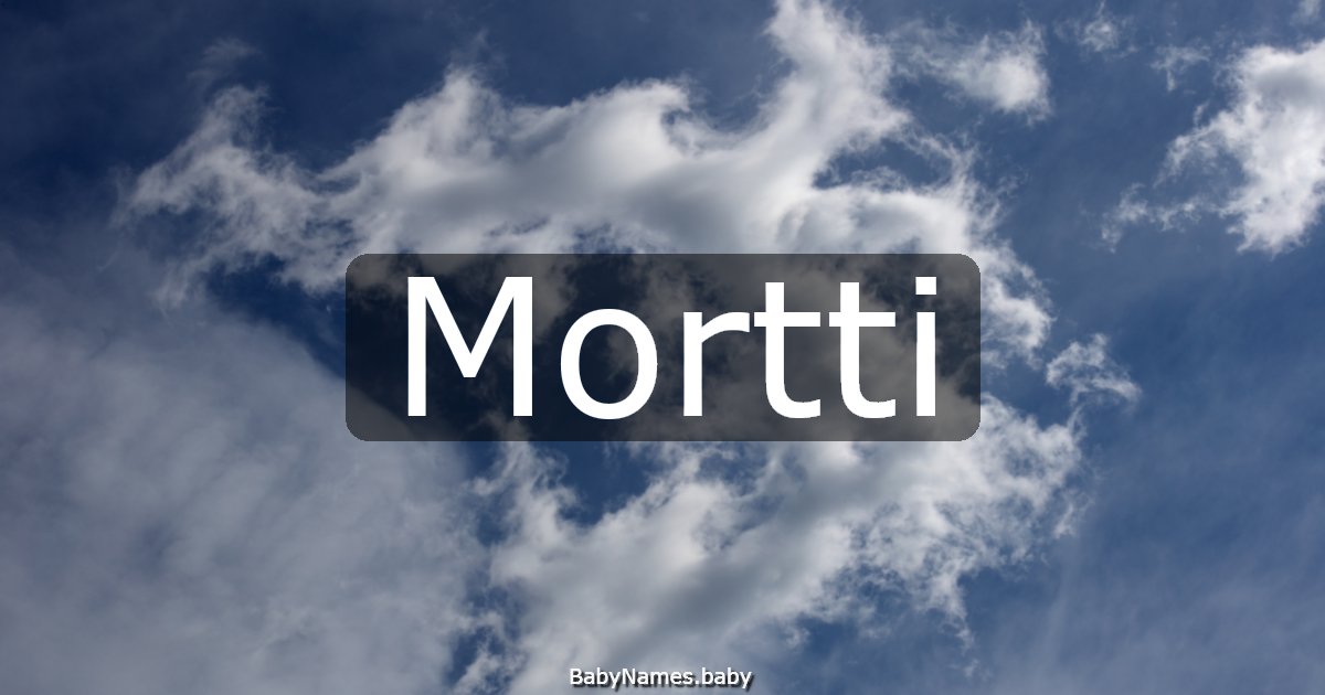 Mortti