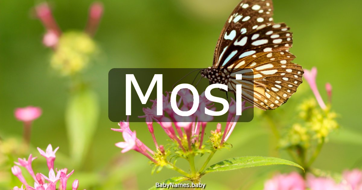 Mosi
