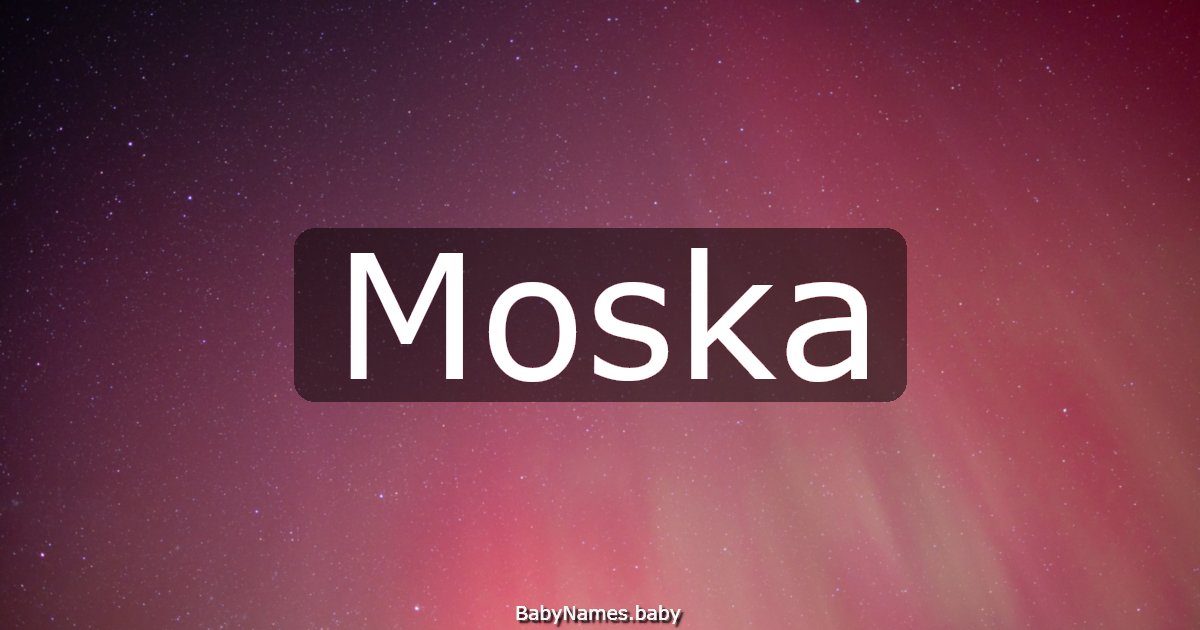 Moska