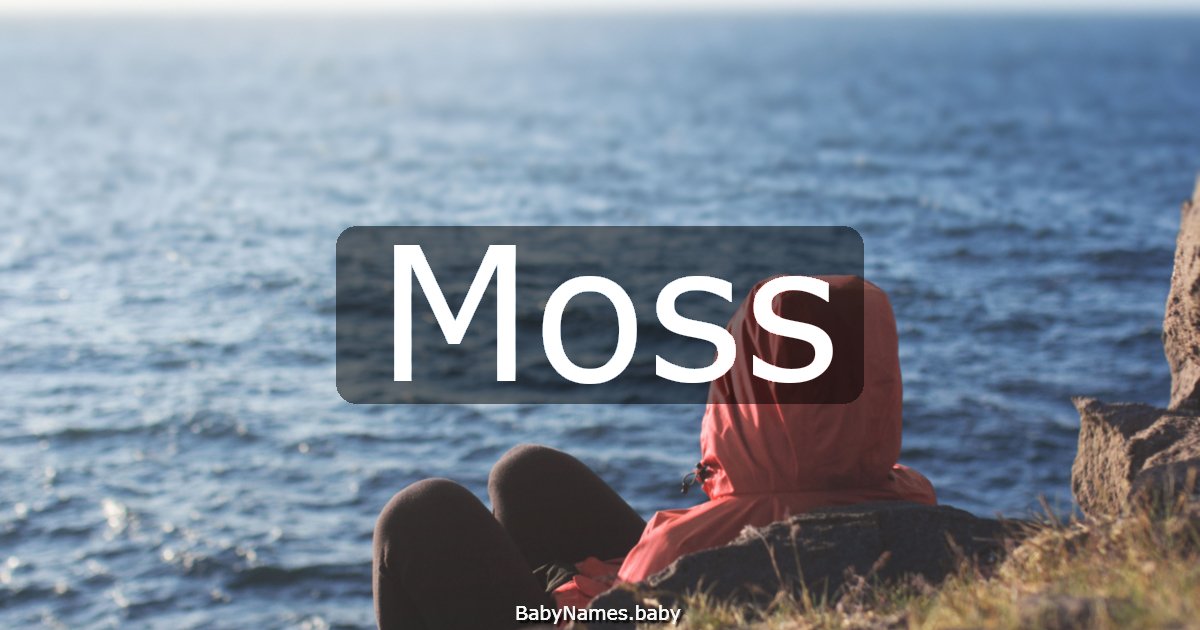 Moss