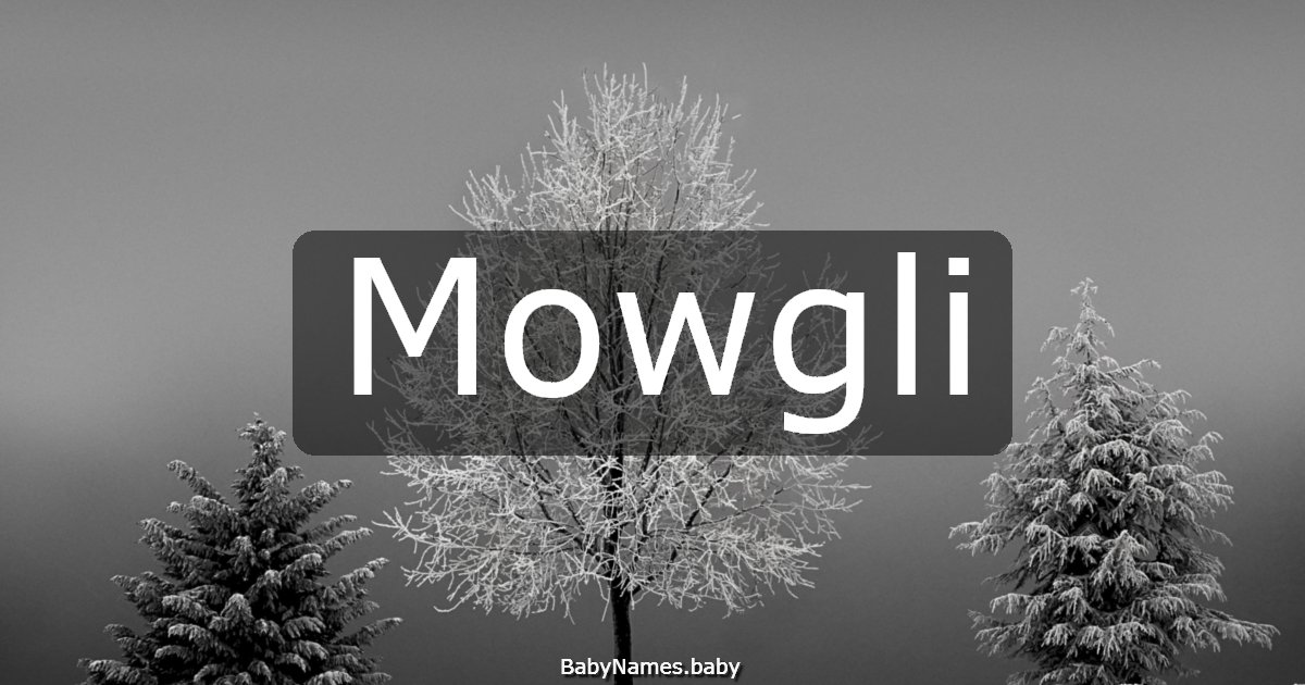 Mowgli