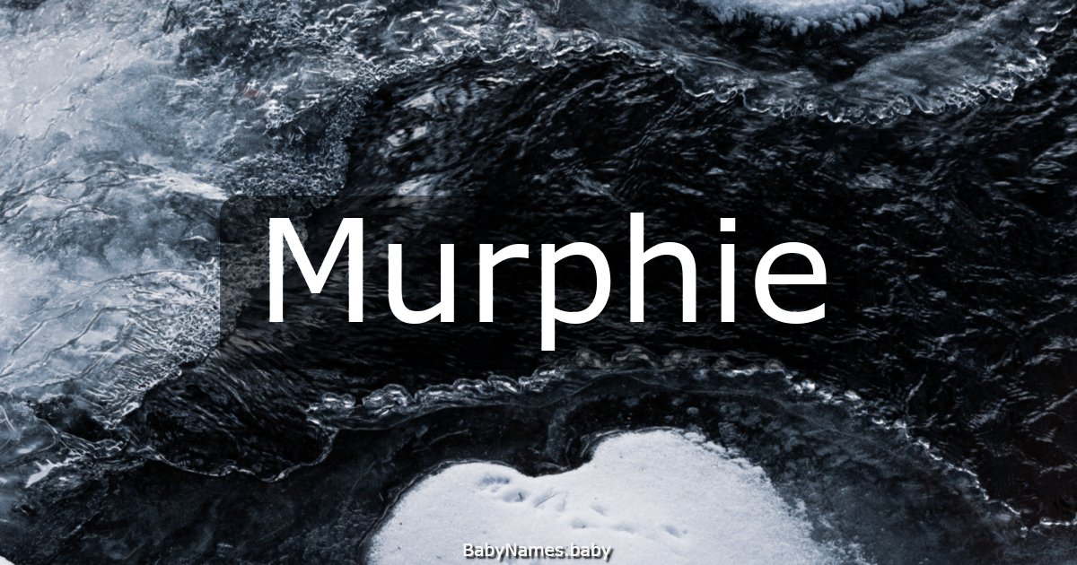 Murphie