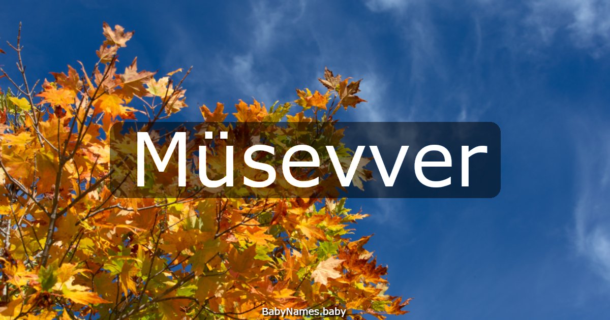 Müsevver