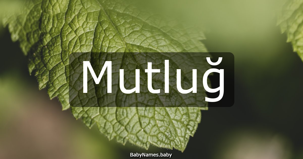 Mutluğ