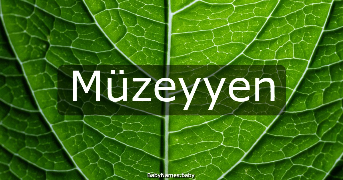 Müzeyyen