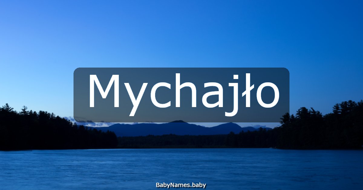 Mychajło