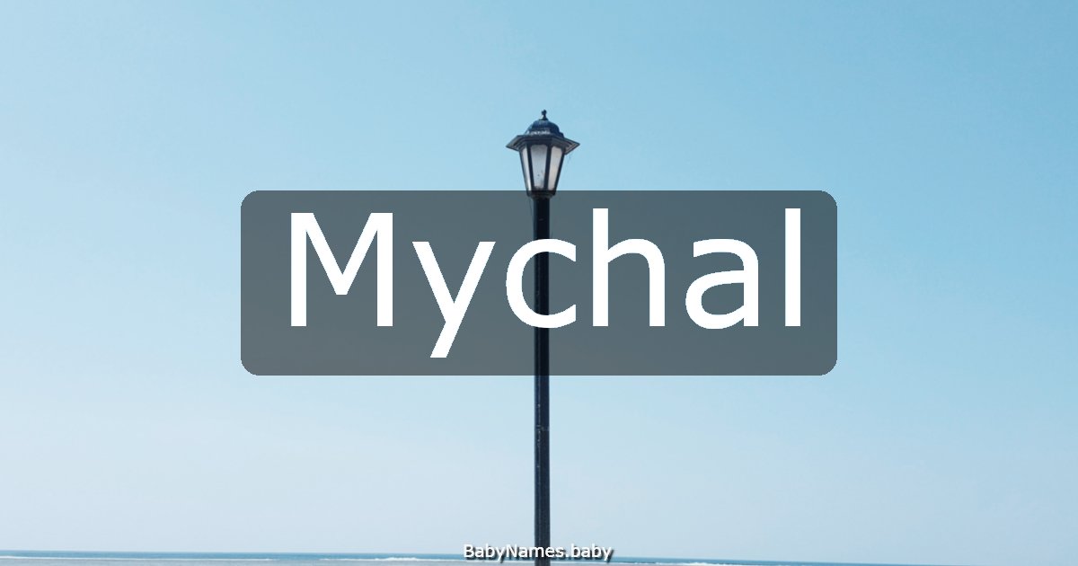 Mychal