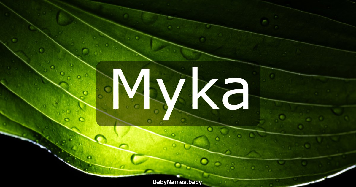 Myka