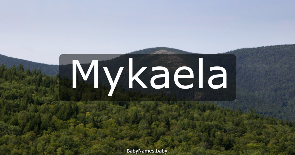 Mykaela