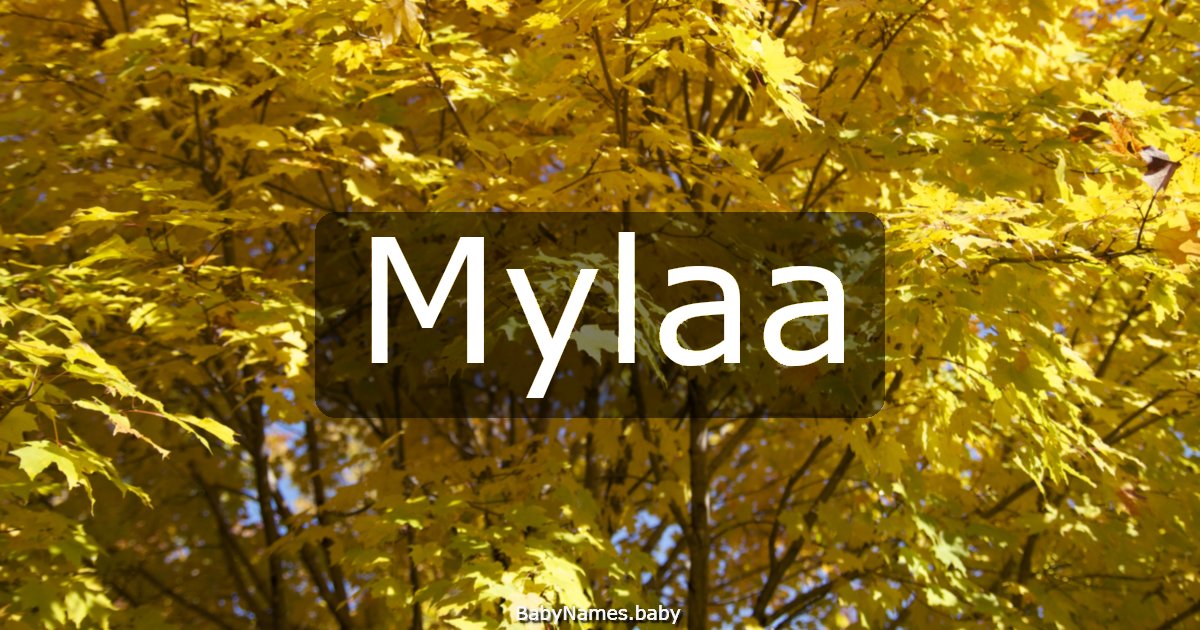 Mylaa