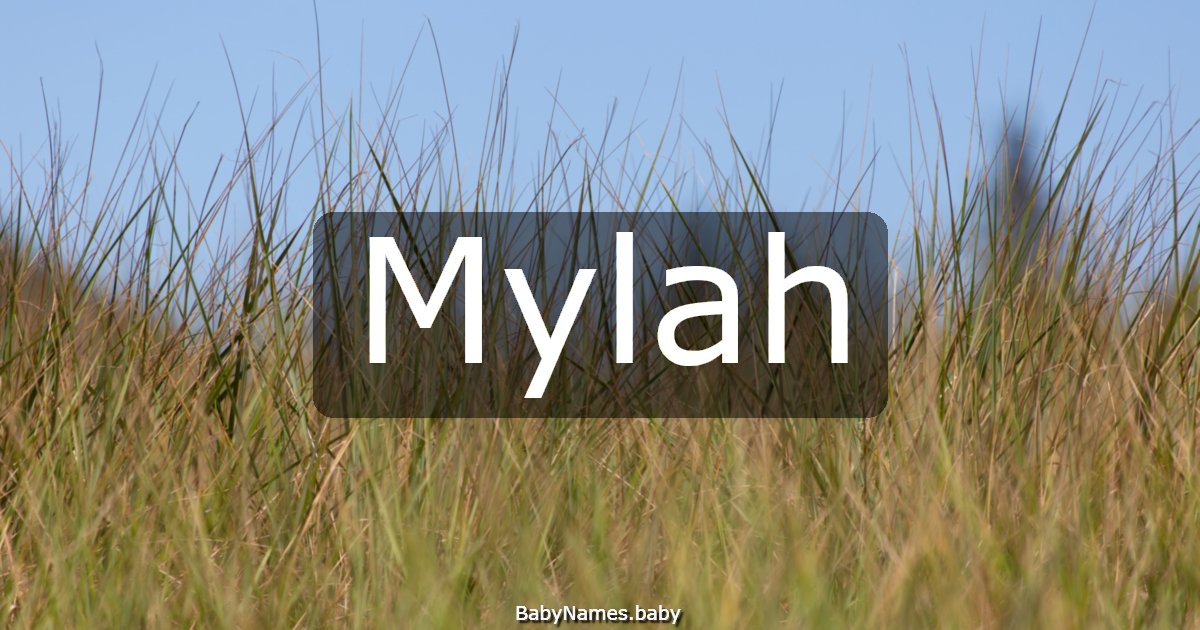 Mylah