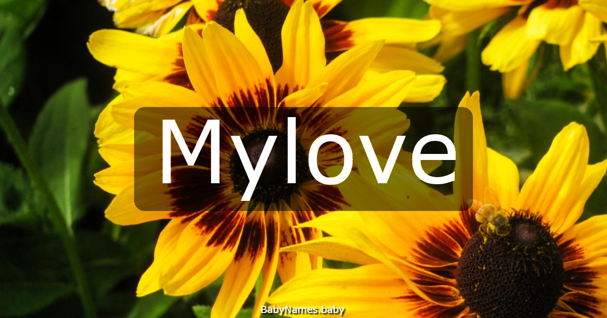 Mylove
