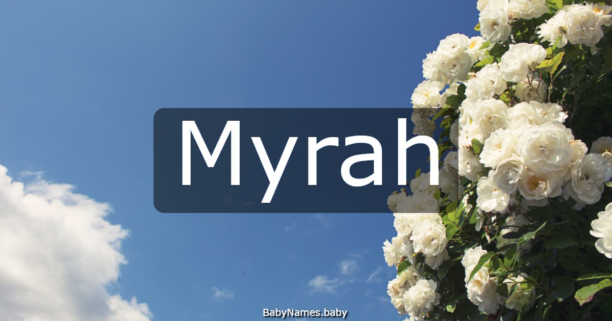Myrah