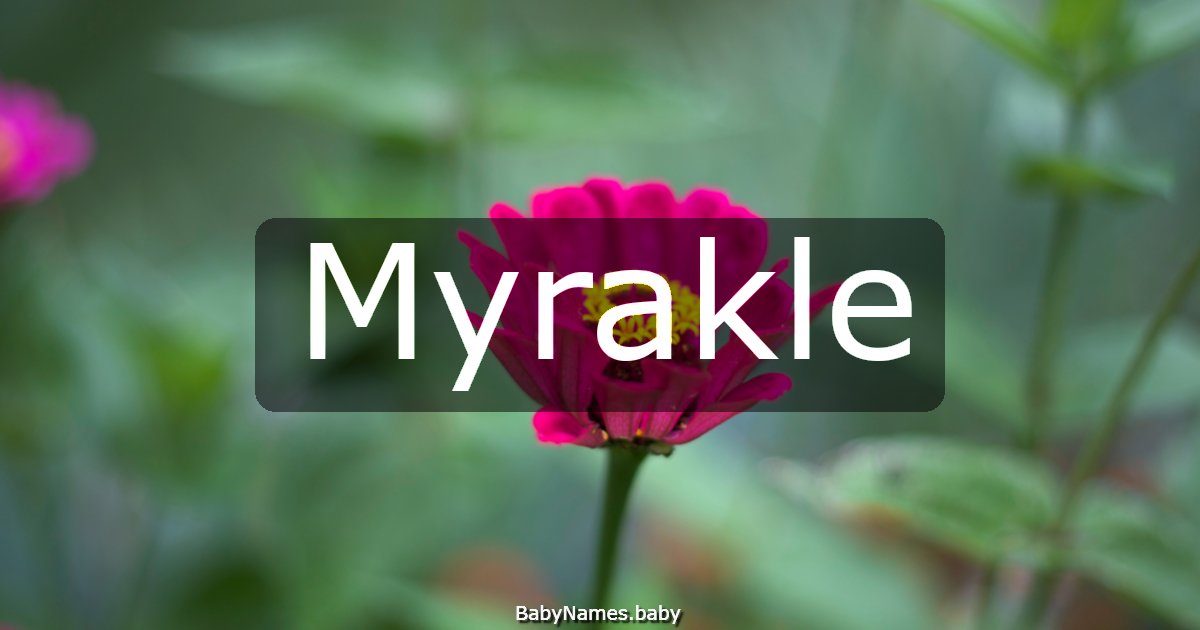 Myrakle