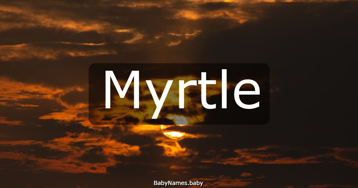 Myrtle