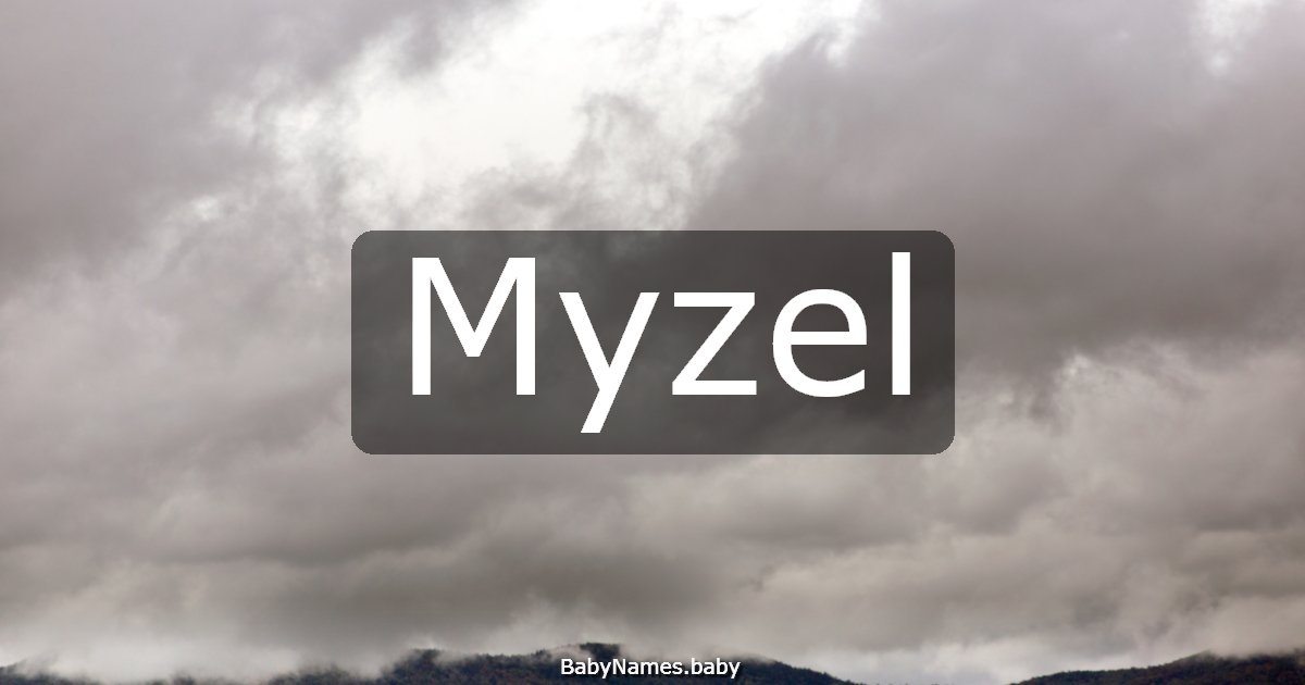 Myzel