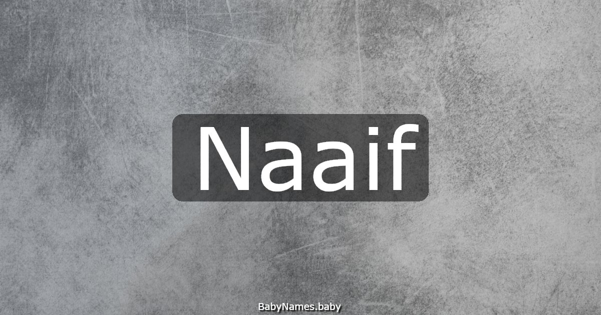 Naaif