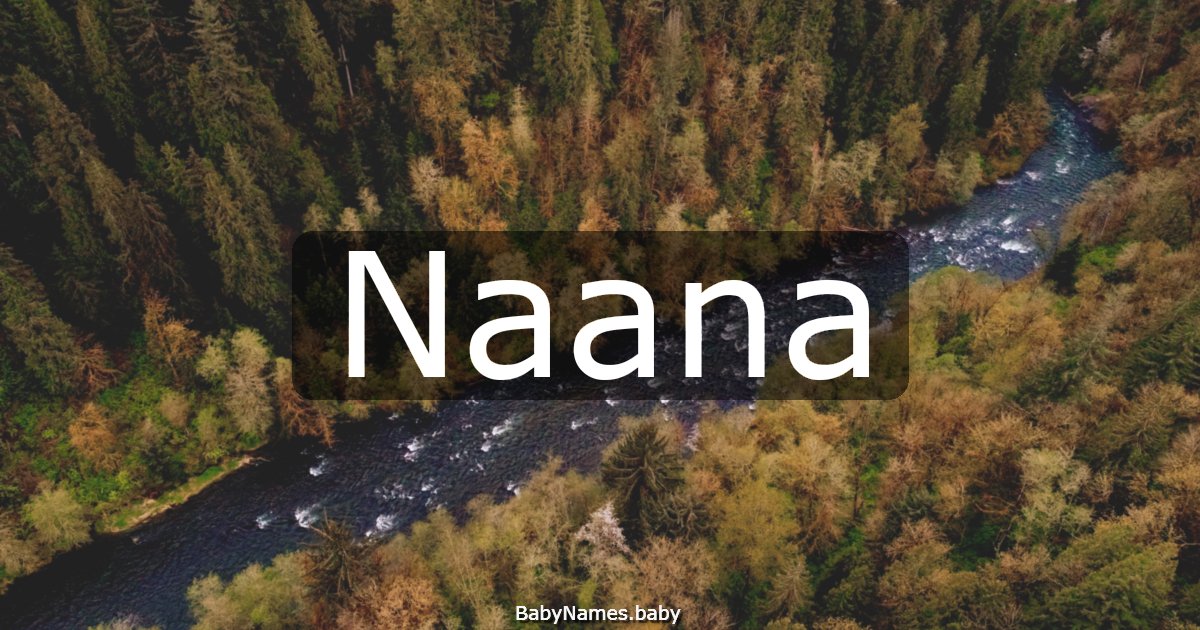 Naana