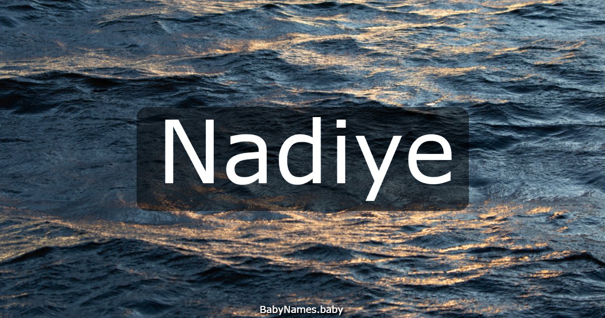 Nadiye