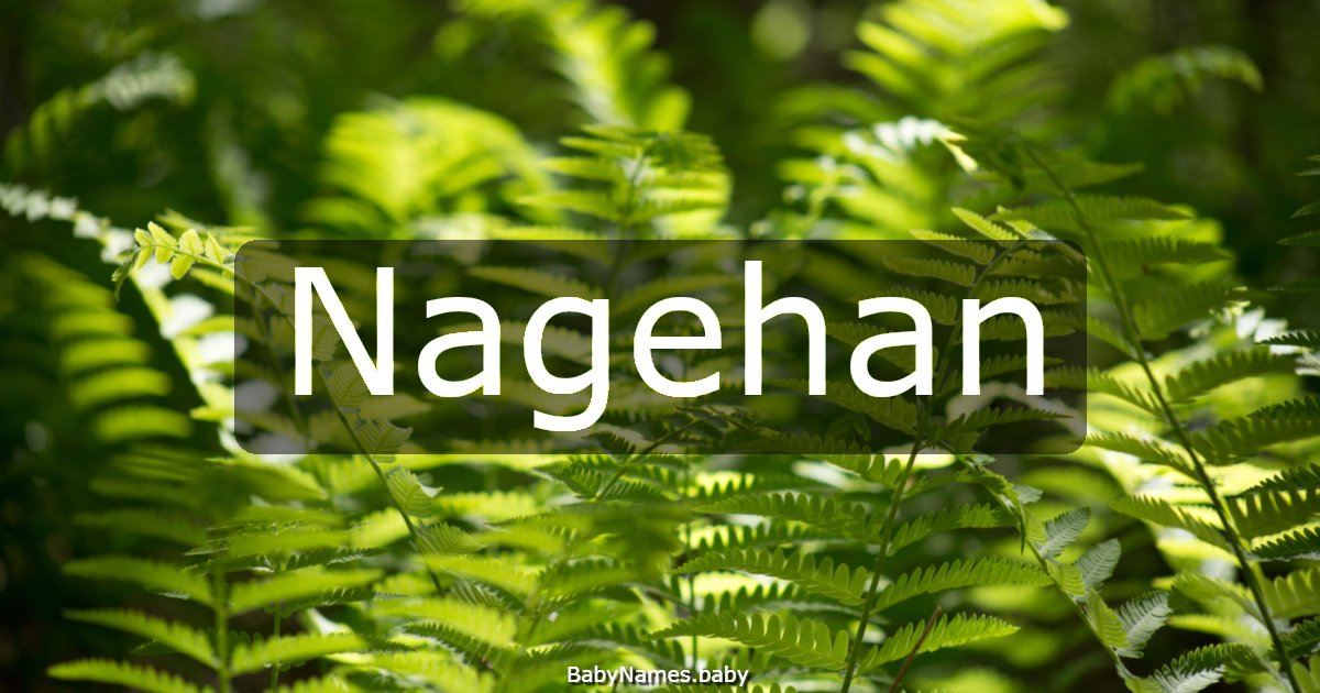 Nagehan