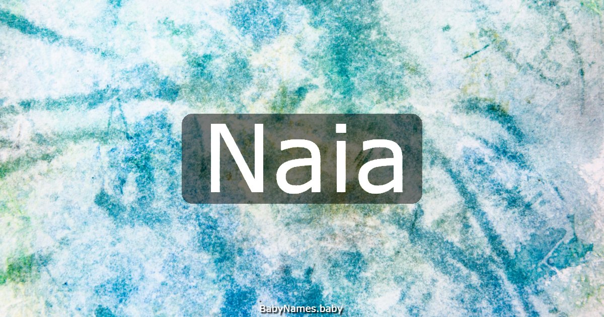 Naia