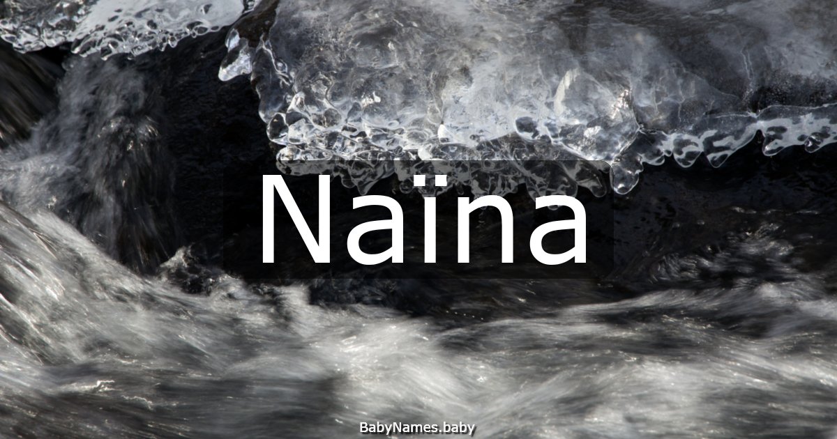 Naïna