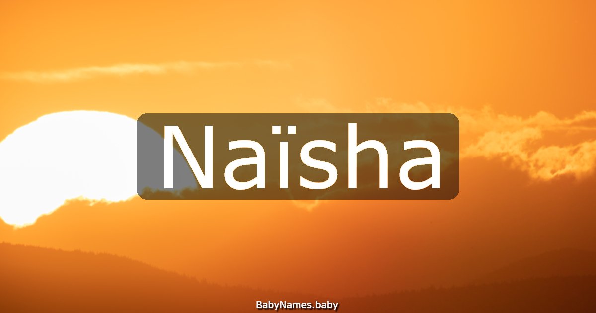 Naïsha