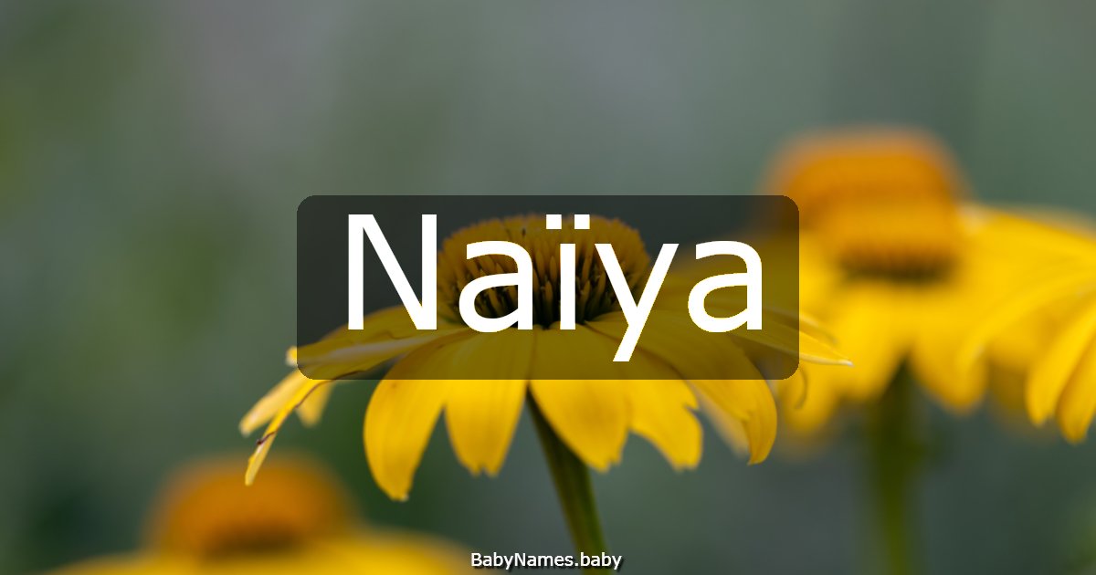 Naïya