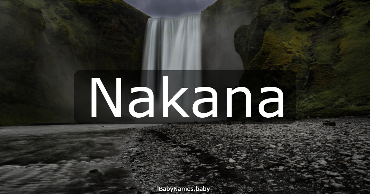 Nakana