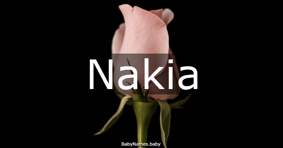 Nakia