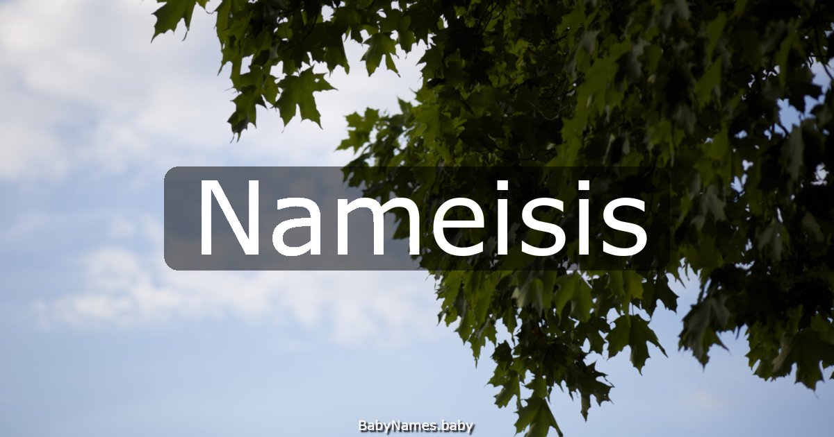 Nameisis