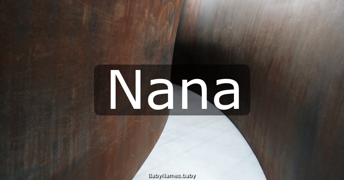 Nana