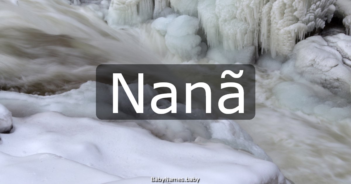 Nanã