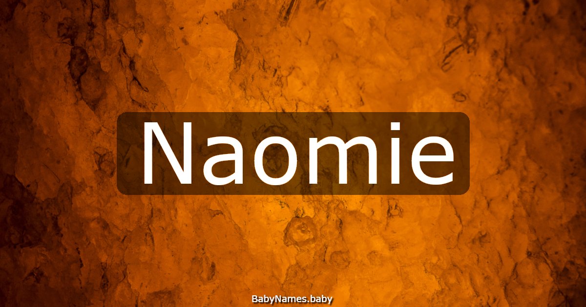 Naomie