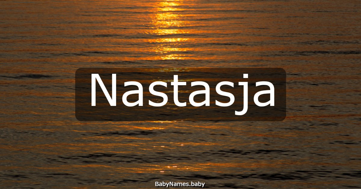 Nastasja