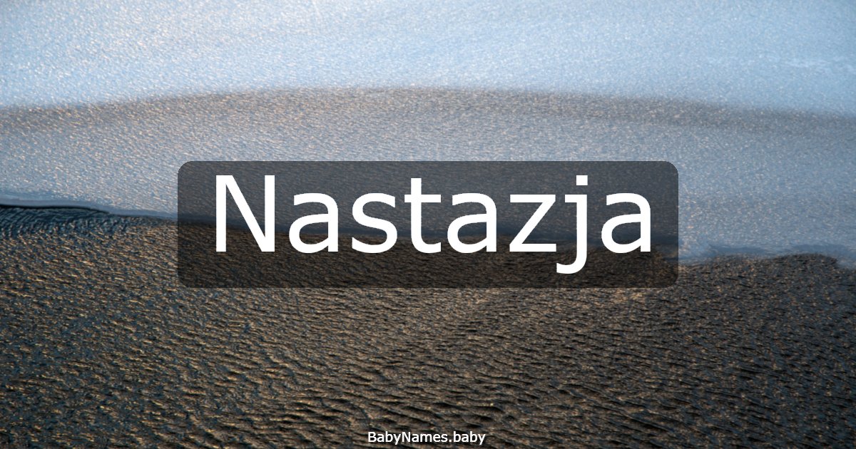 Nastazja