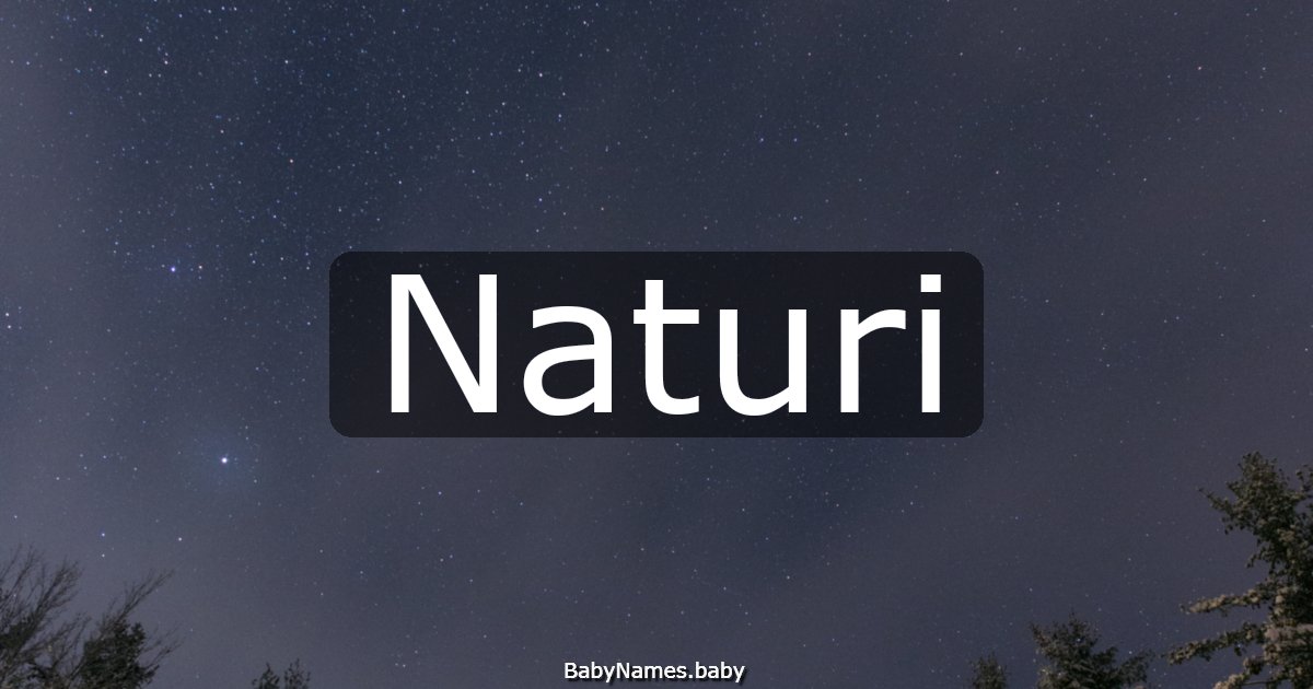 Naturi