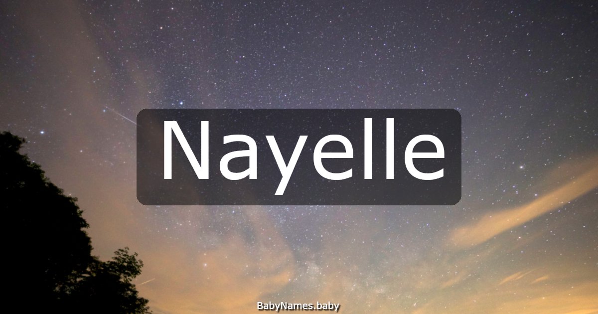 Nayelle