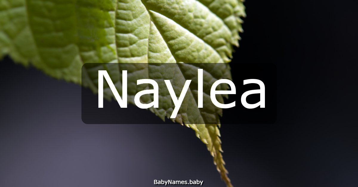 Naylea