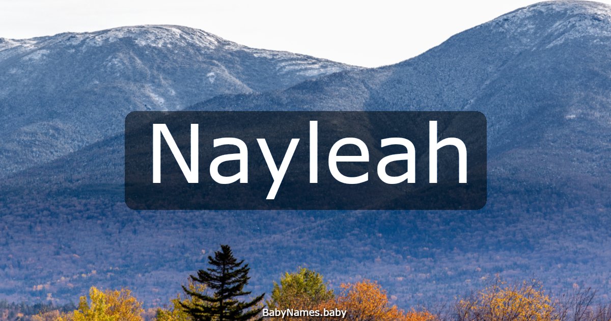 Nayleah