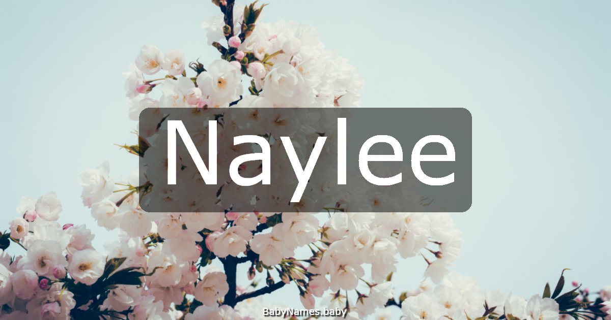Naylee