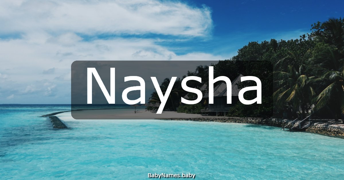 Naysha