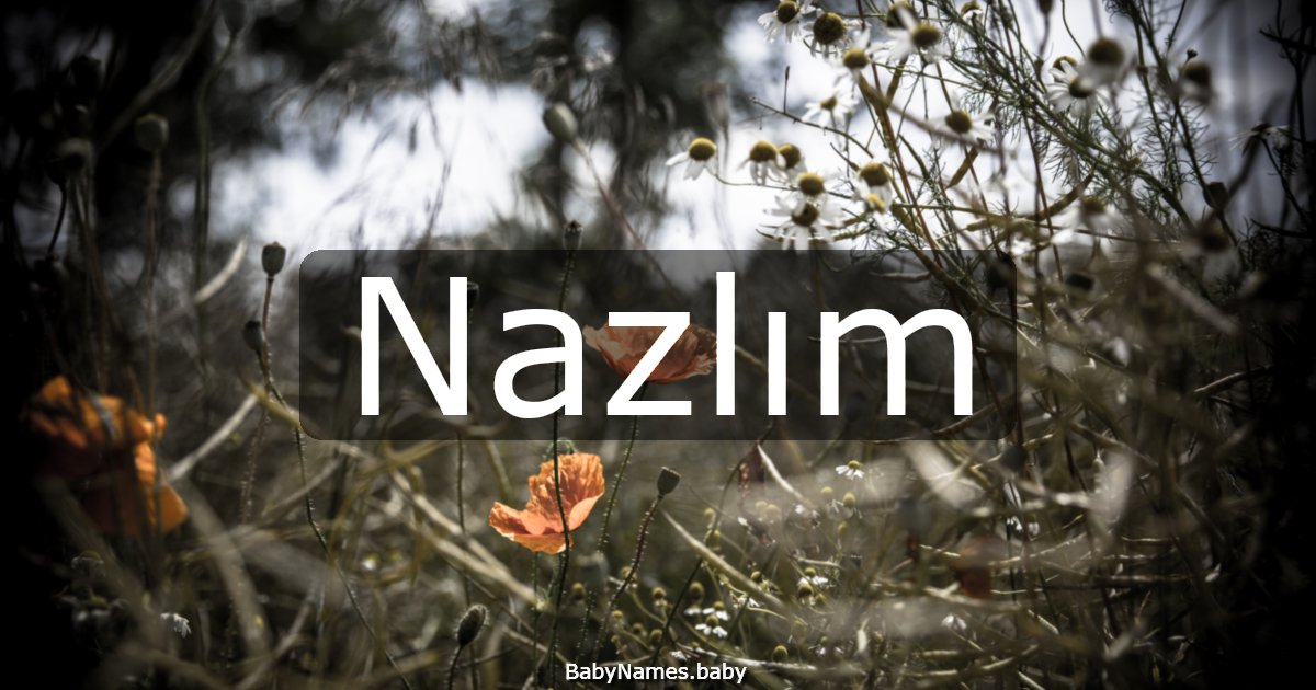 Nazlım